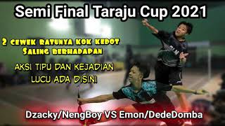Download lagu Semi Final Taraju Cup 2021 Dzaki Zaidan / Neng Boy (PB RAINBOW) VS Emon / Triya (BANJARAN) mp3