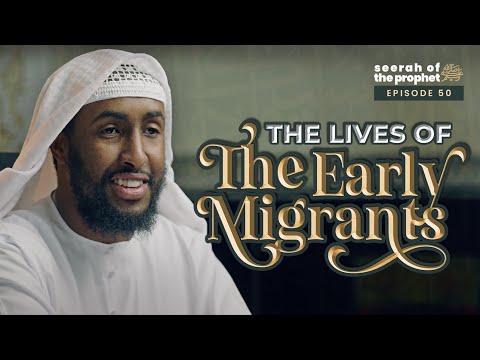 #50 The Lives Of The Early Migrants || Seerah || Ustadh Abdulrahman Hassan #amau