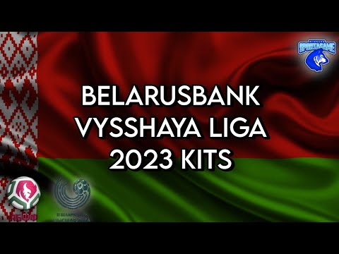 2023 Belarusbank Vysshaya Liga Kits