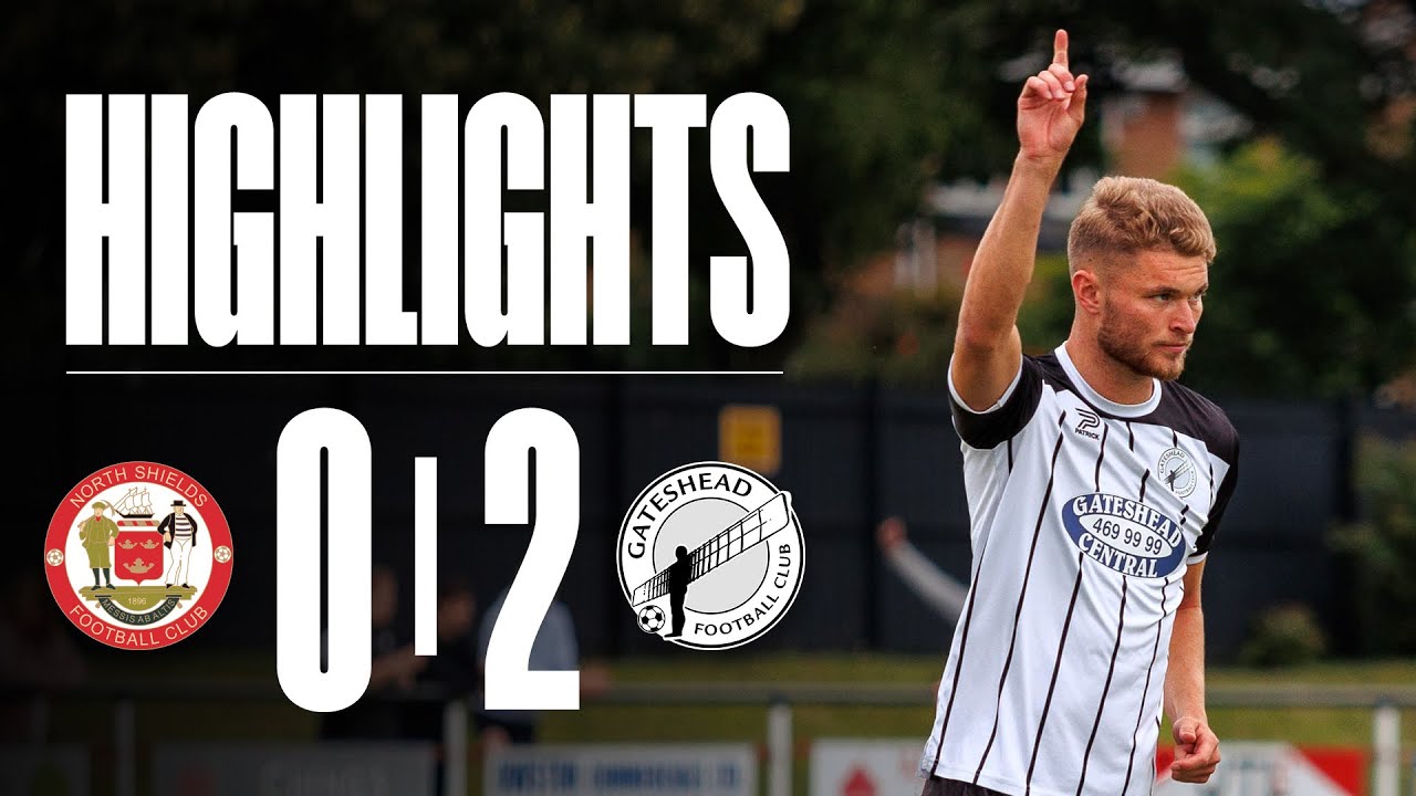 Aidan Rutledge double seals pre-season win! 🙋‍♂️ | North Shields 0-2 Gateshead | HIGHLIGHTS