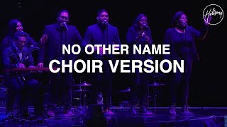 No Other Name Choir Version | Hillsong Conference 2014