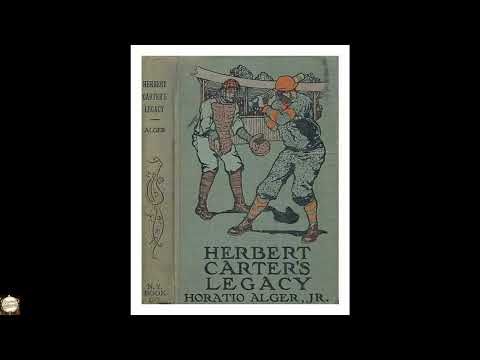 Herbert Carter's Legacy, Or, the Inventor's Son by Horatio Alger, Jr — free full audiobook