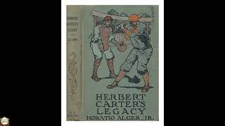 Herbert Carter's Legacy, Or, the Inventor's Son