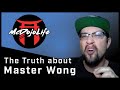 The Truth About Master Wong McDojoLife