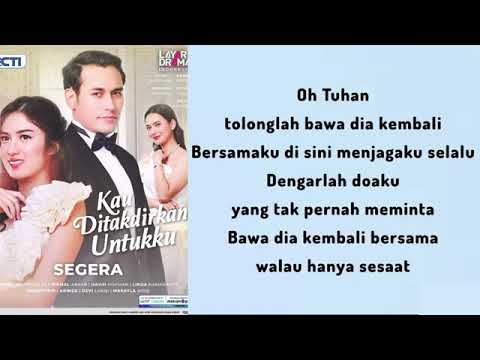 Lagu ost kau ditakdirkan untukku Rcti - bawa dia kembali - mahalini Raharja