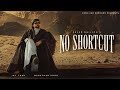 No Shortcut Official Music Video Arjan Dhillon Jay Trak Latest Punjabi Songs 2026