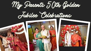 my parents 50th golden Jubilee celebrations || 50th wedding anniversary || partytime || Anniversary