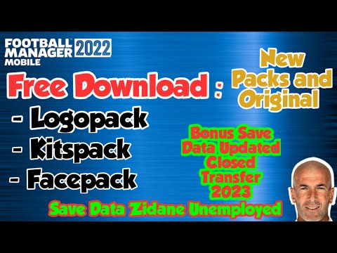 Cara Pasang Logopack Kitspack Facepack Football Manager 2022 Mobile