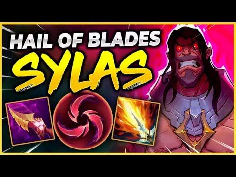 INSANT BURST Attack Speed With HAIL OF BLADES Sylas! - League of Legends "Sylas" Gameplay