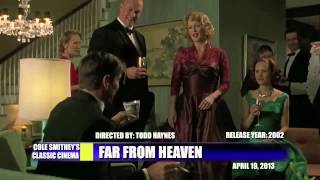 FAR FROM HEAVEN— Cole Smithey&#39;s Classic Cinema