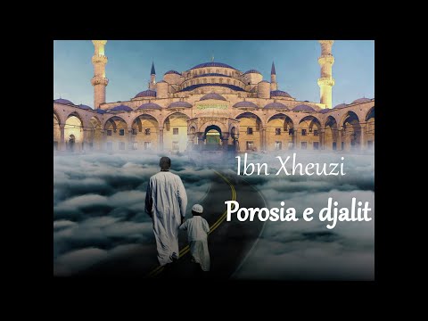 Ibn Xheuzi - Porosia e djalit