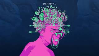Derrival - Found Out (Official Audio)