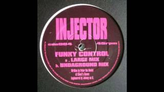 Injector - Funky Control (Large Mix) (Acid Trance 1997)