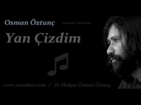 Yan Çizdim (Osman Öztunç)
