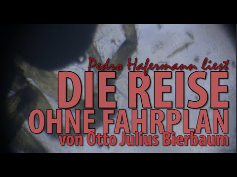 Otto Julius Bierbaum: Die Reise ohne Fahrplan | KAMMERLITERATUR