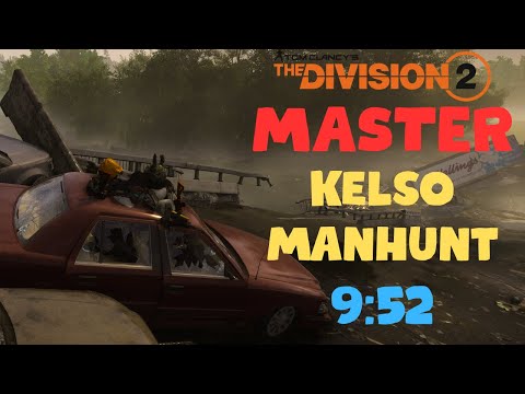 MASTER Kelso Manhunt In Under 10 Minutes?! | Tom Clancy's The Division 2
