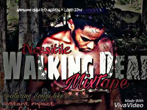 IVERSITILE -AWESOME CHILD FT D-MURDA X LORD 23RD