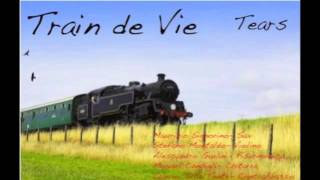 Train de Vie- Tears (Django Reinhardt)