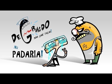 Degraudo - Não Sabe Falar, Na Padaria!