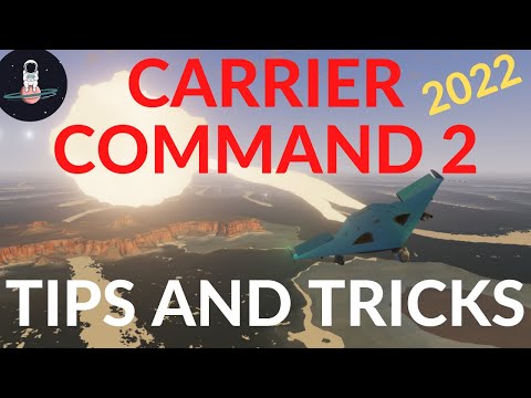 Carrier Command 2 Tips and Tricks Tutorial Guide
