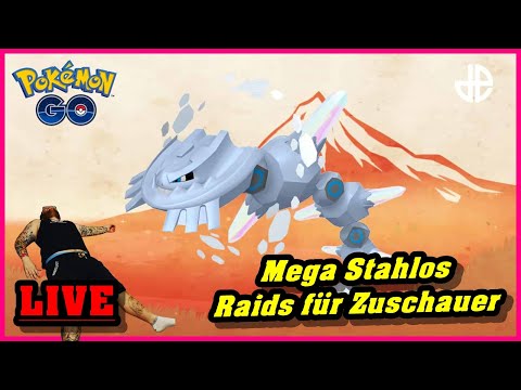 (🔴LIVE) ✨ Shiny ✨Mega Stahlos Raids für Zuschauer !!! | Pokémon GO Deutsch # 1700
