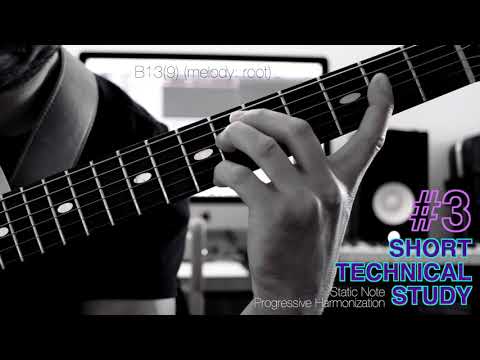 Short Technical Study #3 (Static Note Progressive Harmonization) - DOMINANT 7