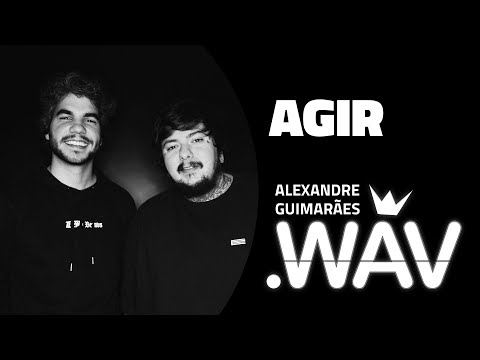 Agir | .wav