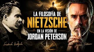 La Filosofía de Nietzsche en la Visión de Jordan Peterson