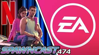 Nintendo Switch 2 Sales, GTA VI Netflix, Sony Triples Down, EA Goes Private | Spawncast #474