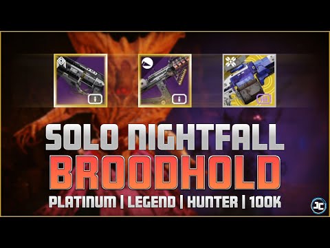Broodhold - 100k - Solo Nightfall - Platinum - Legend(1250) | Destiny 2