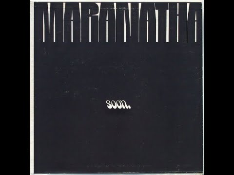 Thumbnail for Maranatha - 1971 LP: Soon - 06   Rapture Song