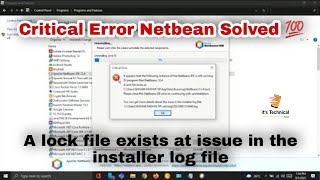 NetBeans 12.4 uninstalling Critical Error | A lock file exists at | issue in the installer log file