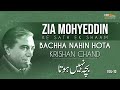 Bachha Nahin Hota | Krishan Chand | Zia Mohyeddin Ke Sath Aik Shaam Vol.10