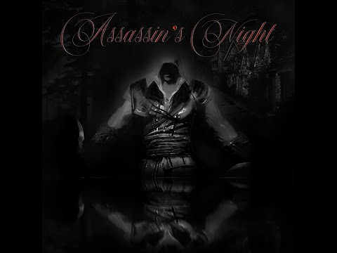 Distorted Souls Project - Assassin's Night