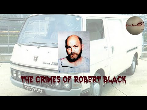 The Horrific Crimes of Robert Black [True Crime Documentary]