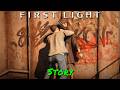 007 First Light — Story
