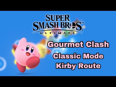 Gourmet Clash - Classic Mode Kirby Route (Super Smash Bros Ultimate)