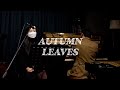 Autumn Leaves Jun Mean Excellent Music Troupe Jazz Live