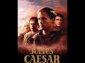 JULIUS CAESAR PART 1