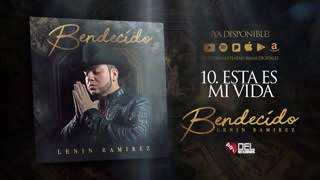 Esta es mi vida - Lenin Ramírez