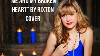 Download lagu Rixton - Me and My Broken Heart (Cover by Mary Desmond) mp3