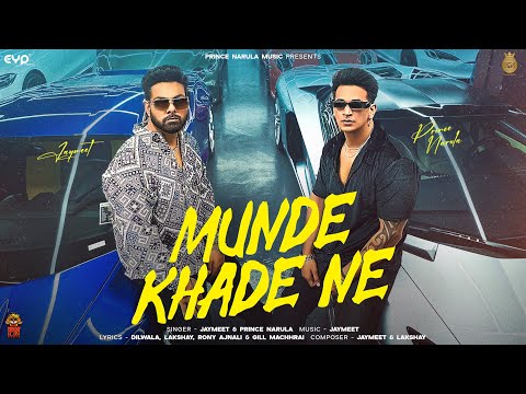 Munde Khade Ne (Official Video) : Prince Narula X Jaymeet | Pooja Dhir | Latest Punjabi Songs 2025