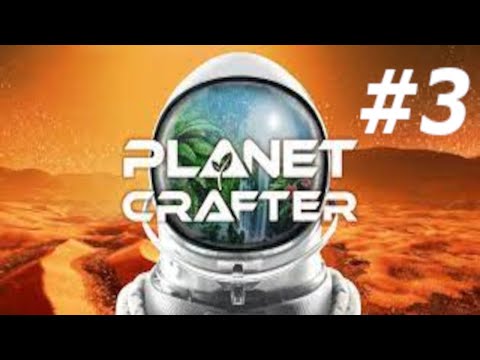 The Planet Crafter PL #3 Rozbudowa bazy.