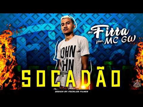 MC Fitta Feat MC GW - SOCADÃO