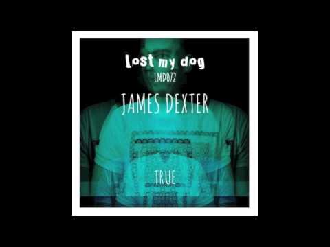 James Dexter - True