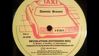 Dennis Brown - Revolution + Sly &amp; Robbie &amp; The Taxi Gang - Dubs