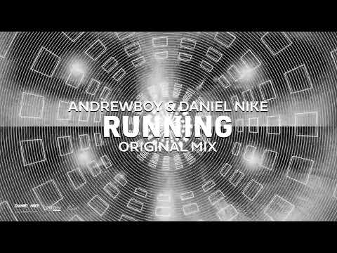 Andrewboy, Daniel Nike - Running (Original Mix) [Siona Records]