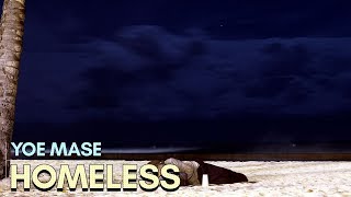 Yoe Mase - Homeless (Lyrics)