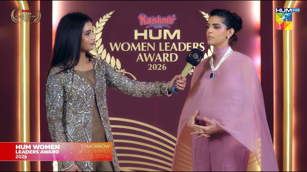 Red Carpet | Kashmir HUM Women Leaders Award 2026 | Tomorrow at 6:30 PM | HUM TV