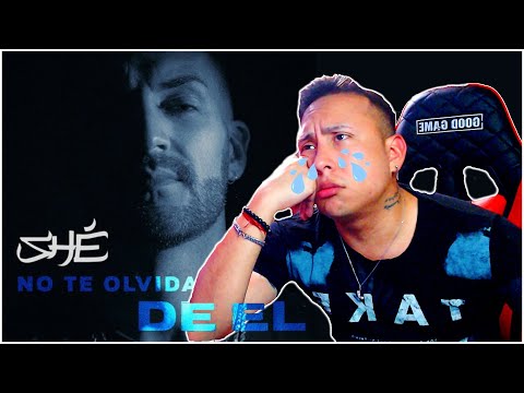 SHÉ - No te olvidas de él 💔😓 (REACCION A SHÉ )